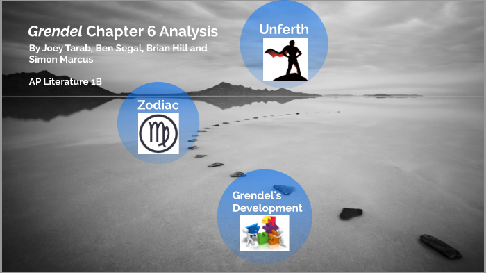 Grendel Chapter 6 Presentation by Joey Tarab on Prezi