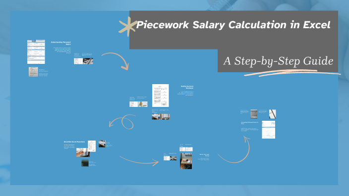 Piecework Salary Calculation in Excel by My Ho on Prezi