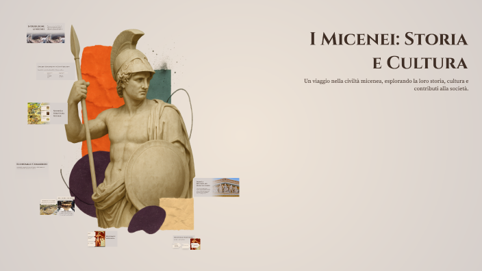 I Micenei: Storia e Cultura by Thomas Gangemi on Prezi