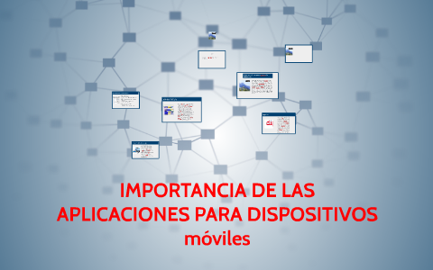 Importancia de las aplicaciones para dispositivos moviles y by Miguel ...
