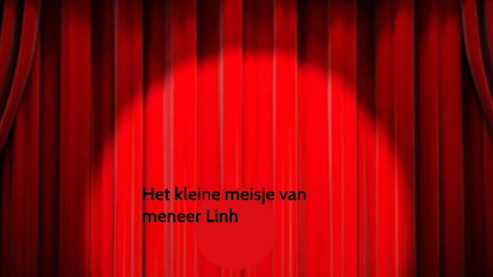 Het kleine meisje van Meneer Linh by Victor Herzog on Prezi