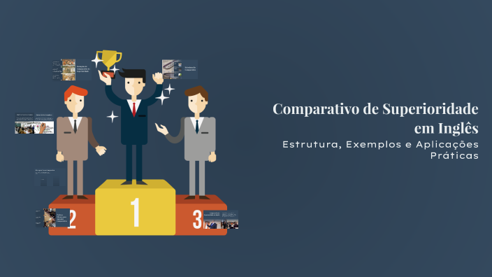 Comparativo de Superioridade em Inglês by Daniel Oliveira on Prezi