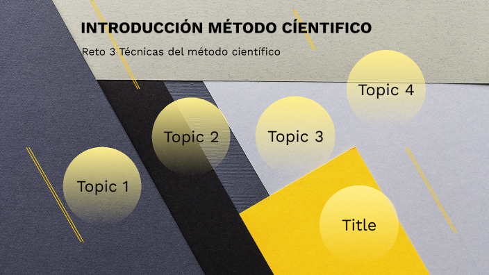 Reto 3 Técnicas del método científico by MARIANA PEREZ ZARATE on Prezi