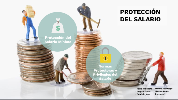 PROTECCIÓN DEL SALARIO by Karen Vivanco on Prezi