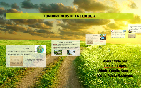 FUNDAMENTOS DE LA ECOLOGIA By María Rodriguez On Prezi