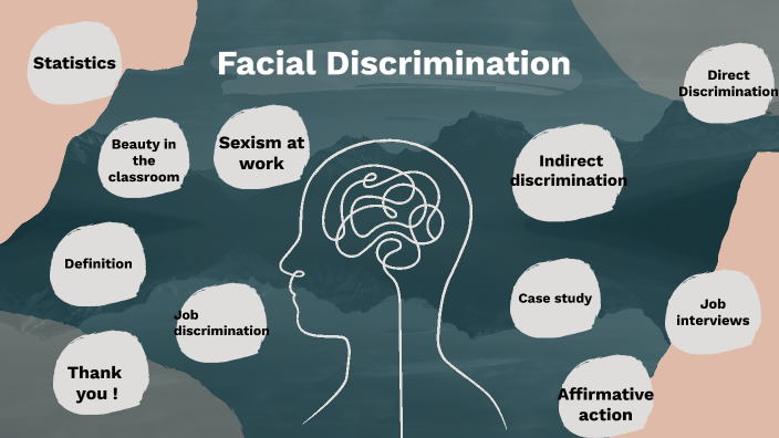 facial discrimination case study