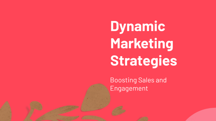 Dynamic Marketing Strategies By марина эрштейн On Prezi