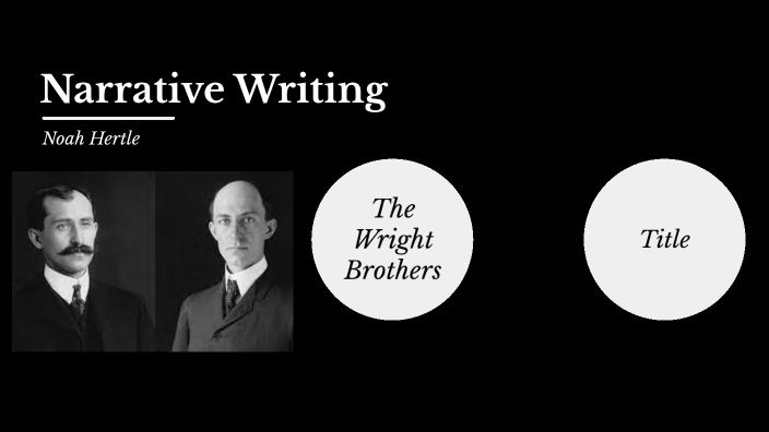 Narrative Writing By Noah Hertle On Prezi narrative-writing-by-noah-hertle-on-prezi