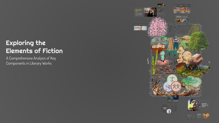 Exploring the Elements of Fiction by Kate Hart on Prezi