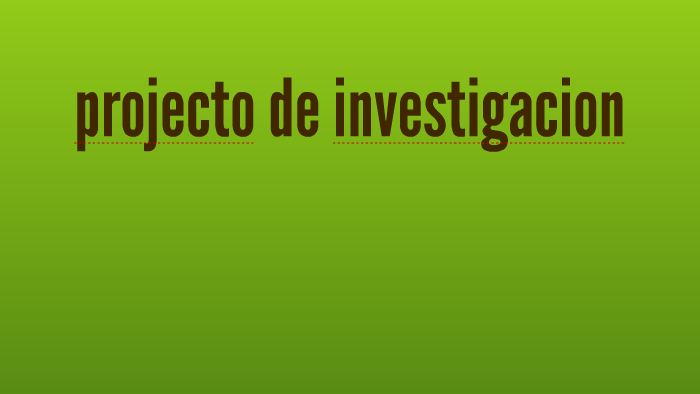 projecto de investigacion by jose colazo on Prezi