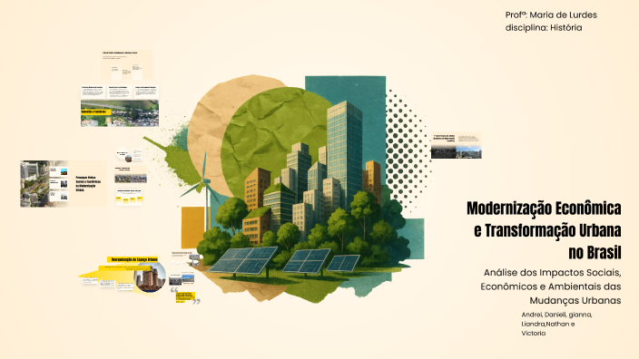Modernização Econômica e Transformação Urbana no Brasil by Victoria ...