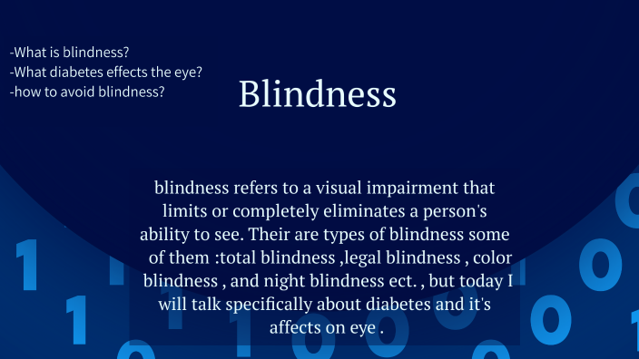 Diabetes and Blindness by rana alsheikh on Prezi