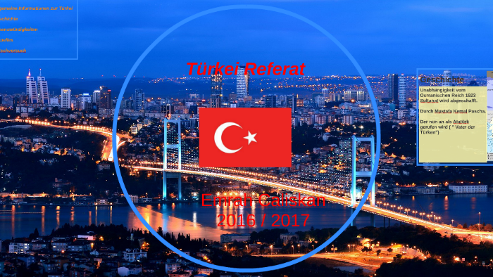 Türkei referat by Emre Caliskan on Prezi