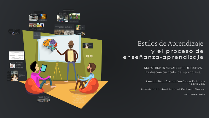 Estilos de Aprendizaje by Jose Manuel Pedraza on Prezi
