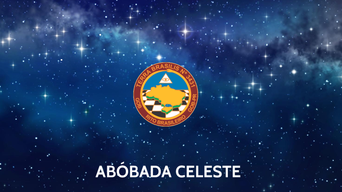 Abóbada Celeste by Anderson Vendramin on Prezi
