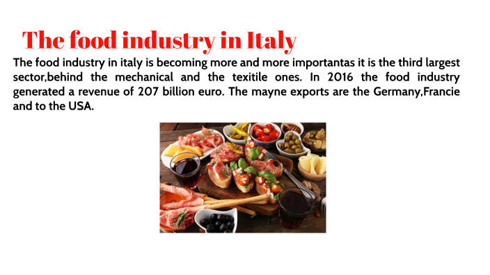 The food industry in Italy by Mario Rocca on Prezi