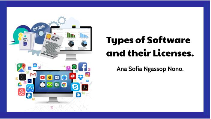 types-of-software-and-their-licenses-by-sofia-nn