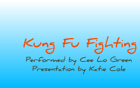 CeeLo Green – Kung Fu Fighting Lyrics