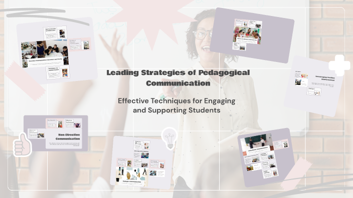 Leading Strategies of Pedagogical Communication by Насиба Урунова on Prezi