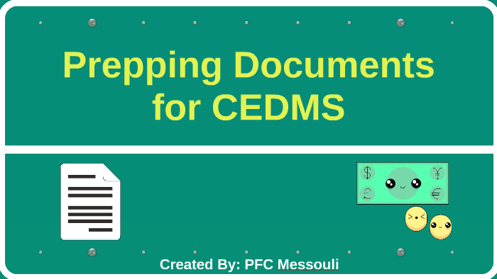 Prepping Documents for CEDMS by Sarah Chapman