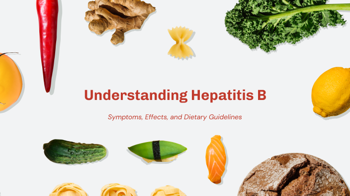 Understanding Hepatitis B by Fatima Basit on Prezi