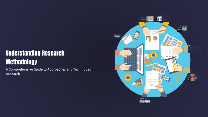 Understanding Research Methodology by Mohamed Hashem on Prezi