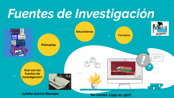 Fuentes de Investigación by Julieta Gar. Mor on Prezi