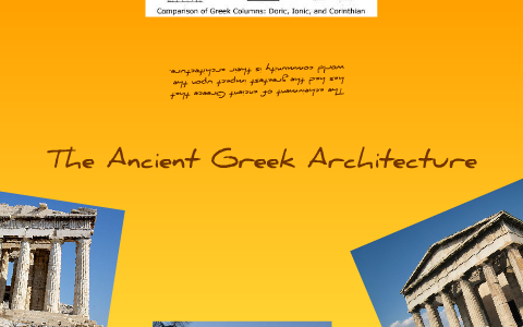 Architecture of ancient Greece by Gracie West on Prezi