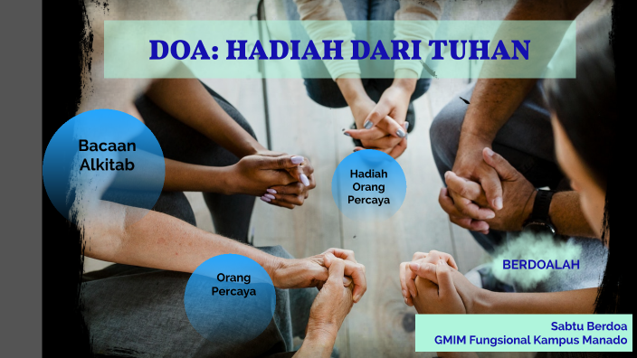 DOA: HADIAH DARI TUHAN by Grace Korompis on Prezi