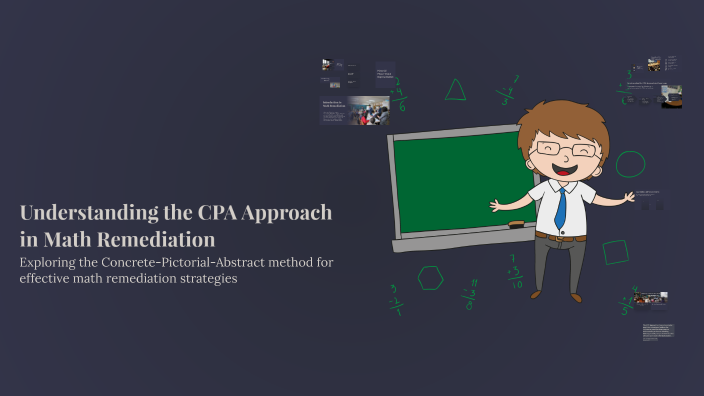 Understanding the CPA Approach in Math Remediation by Criscilyn Juban ...