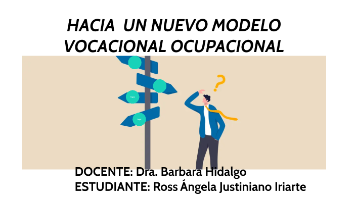 Hacia un nuevo modelo de orientación vocacional ocupacional by angela