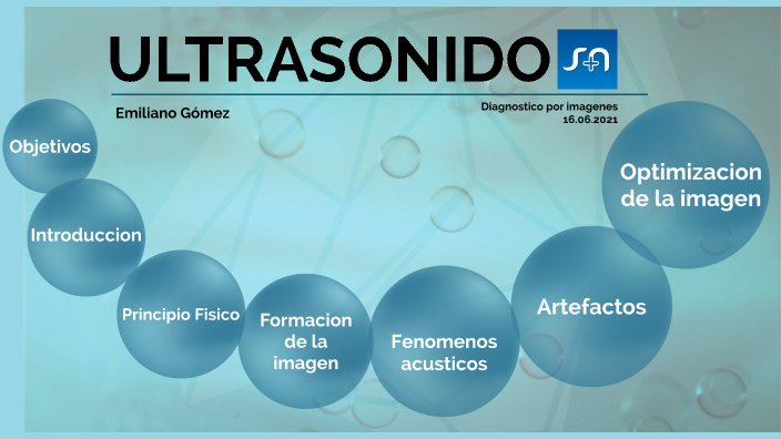 ULTRASONIDO by Emiliano Gomez on Prezi
