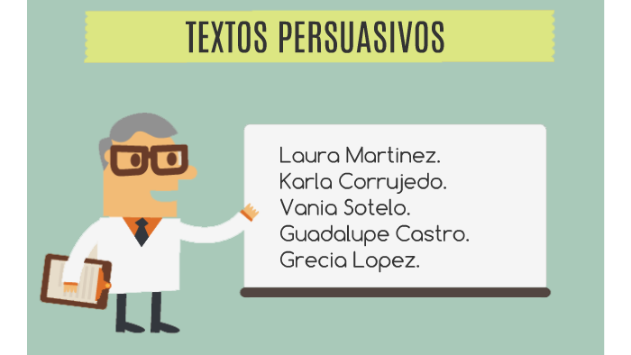 Textos Persuasivos By Vania Abril 0389