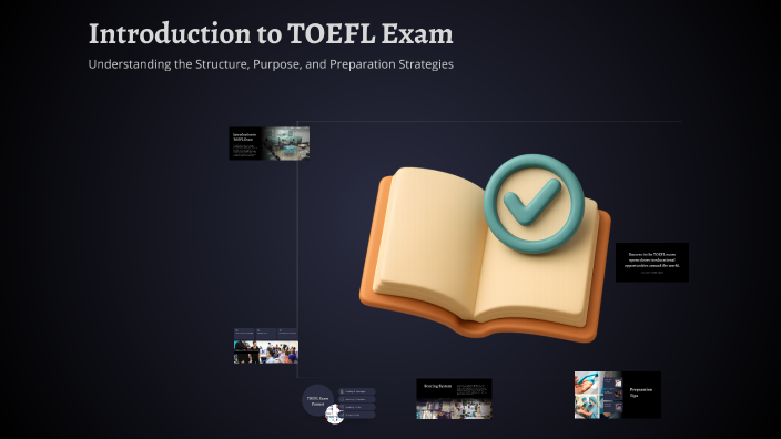 Introduction to TOEFL Exam by mahmood adil on Prezi