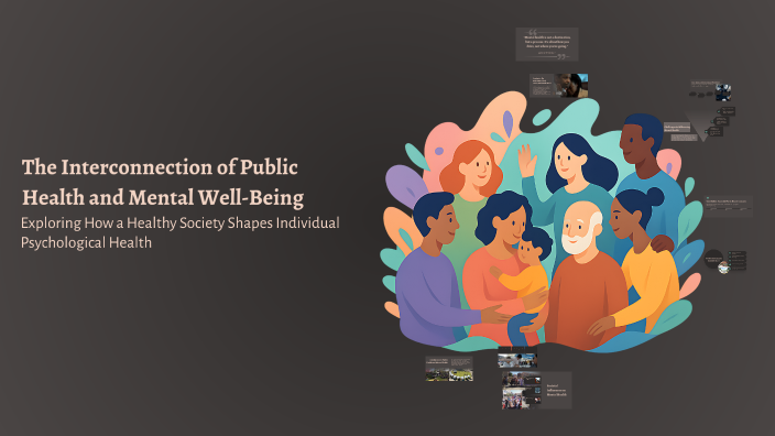 The Interconnection of Public Health and Mental Well-Being by Corofuzi ...