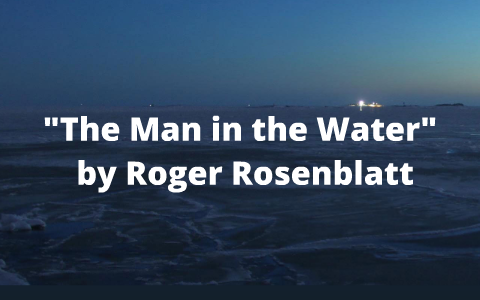 essay about the man in the water