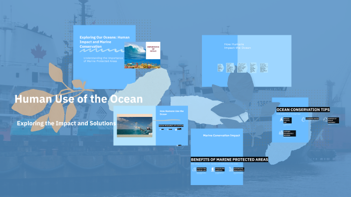 Human Use of the Ocean by Tenzin Yagser on Prezi