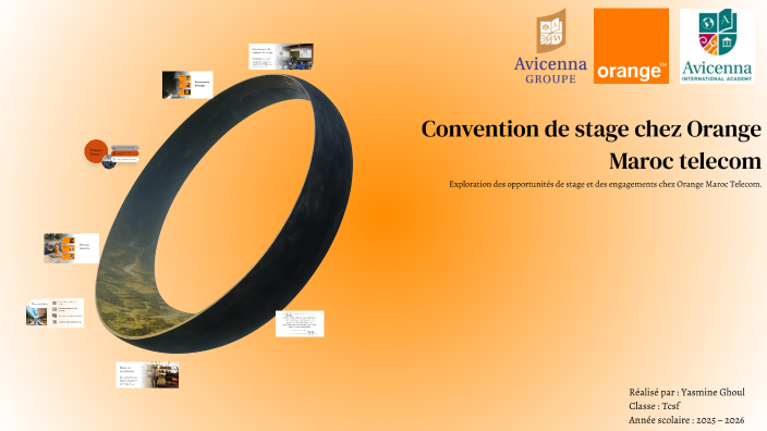 Convention de stage chez Orange Maroc telecom by Yasmine Ghoul on Prezi