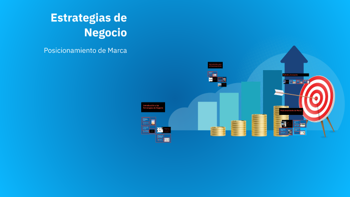 Estrategias de Negocio by luis constanza on Prezi