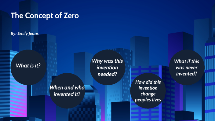 the-concept-of-zero-by-emily-jeans-on-prezi