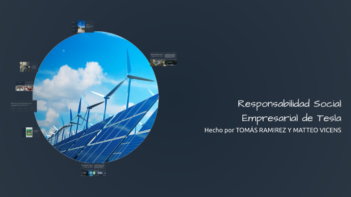 Responsabilidad Social Empresarial de Tesla by Tomas Prime on Prezi