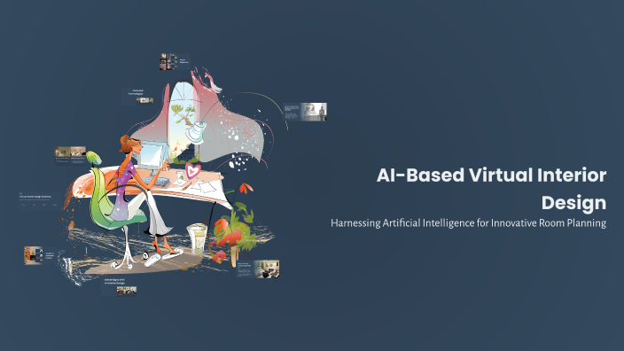 AI-Based Virtual Interior Design by Abdul Kareem on Prezi