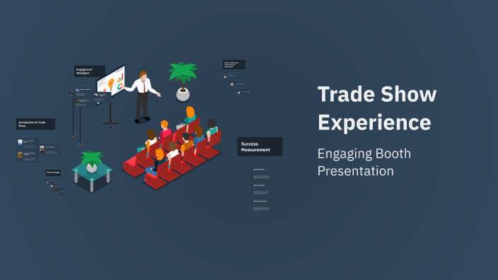 Trade Show Experience by HARMANDDEEP KAUR on Prezi