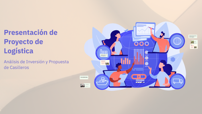 Presentación de Proyecto de Logística by Adiye Tognarelli on Prezi