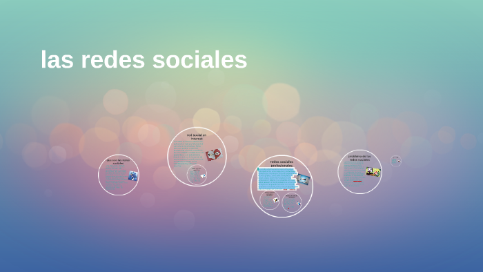 las redes sociales by Gaby Ortigoza on Prezi