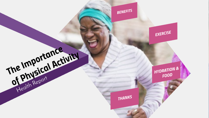 Benefits Of Physical Activity By Lu s Henrique On Prezi