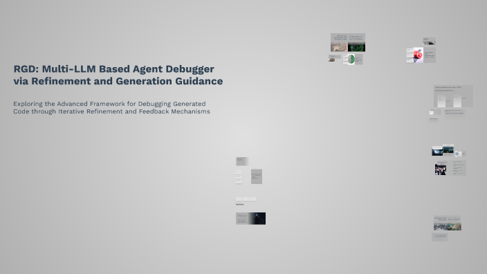 RGD: Multi-LLM Based Agent Debugger via Refinement and Generation ...