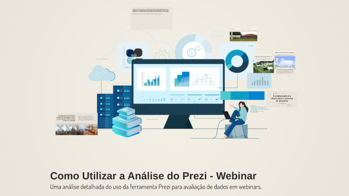 Como Utilizar a Análise do Prezi - Webinar by Laura Rayane on Prezi