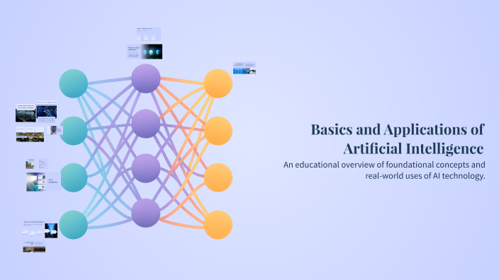 Basics and Applications of Artificial Intelligence by leo on Prezi