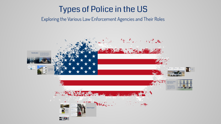 Cop Types Types of Police in the US by Joakim Sørnes on Prezi